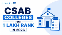 CSAB Colleges for 1 Lakh Rank in 2026, NITs, IIITs, GFTIs