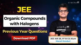 JEE Organic Compounds with Halogens PYQ, Download PDF