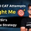 What 8 CAT Attempts Taught Me: Maruti Sir’s 100%ile Strategy