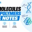 Biomolecules and Polymers JEE Notes PDF: Download Now
