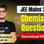 JEE Mains Chemistry Expected Questions 2026, Download PDF