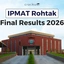 IIM Rohtak Result 2026 OUT, Merit List, Waitlist Movement