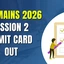 JEE Mains Session 2 Admit Card 2026, Expected Release Date