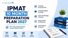 IPMAT 10 Month Preparation Plan 2027, Section-wise Strategy