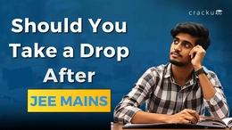 Should You Take a Drop After JEE Mains 2026?, Check Now