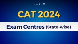 CAT Exam Centers 2024, All States & City-wise Centers