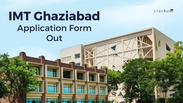 IMT Ghaziabad Application Form Out, Last Date, Documents