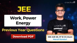 JEE Work Power Energy PYQs with Solutions PDF, Download
