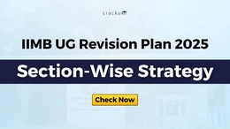 IIMB UG Revision Plan 2025, Section-Wise Strategy Check Now