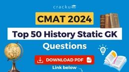CMAT 2024 Top-50 History Static GK Questions PDF