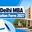 IIFT Form 2027 OUT, Last Date, Steps To Fill, Eligibility