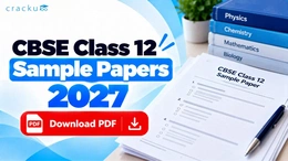 CBSE Class 12 Sample Papers 2027, Check & Download PDF