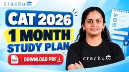 CAT 1 Month Study Plan 2026: Mocks, PYQs & Revision Tips