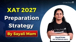 XAT 2027 Preparation Strategy by Sayali Mam, Check Now