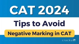 Tips To Avoid Negative Marking In CAT 2024, Check Now