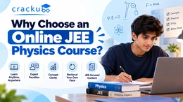 Why Choose an Online JEE Physics Course? Check Now