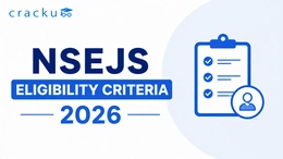 NSEJS Eligibility Criteria 2026, Age Limit & Required Documents