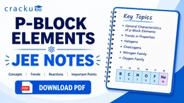 p-Block Elements JEE Notes, Download PDF & Formulas