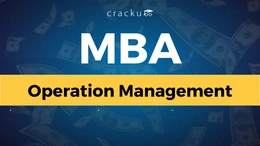 MBA in Operations Management, Fees, Salary, Scope In India