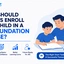 When Should Parents Enroll Their Child in a JEE Foundation Course?