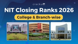 NIT Closing Ranks 2026, Check College & Branch wise Analysis
