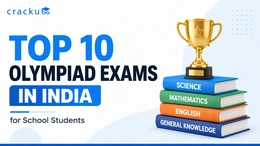 Top 10 Olympiad Exams in India for School Students, Check Now