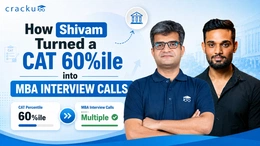 How Shivam Turned a CAT 60%ile into MBA Interview Calls