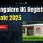 IIM Bangalore UG Registration Last Date 2025, Check Now