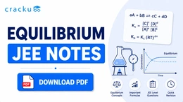 Equilibrium JEE Notes PDF, Formulas, Practice Questions