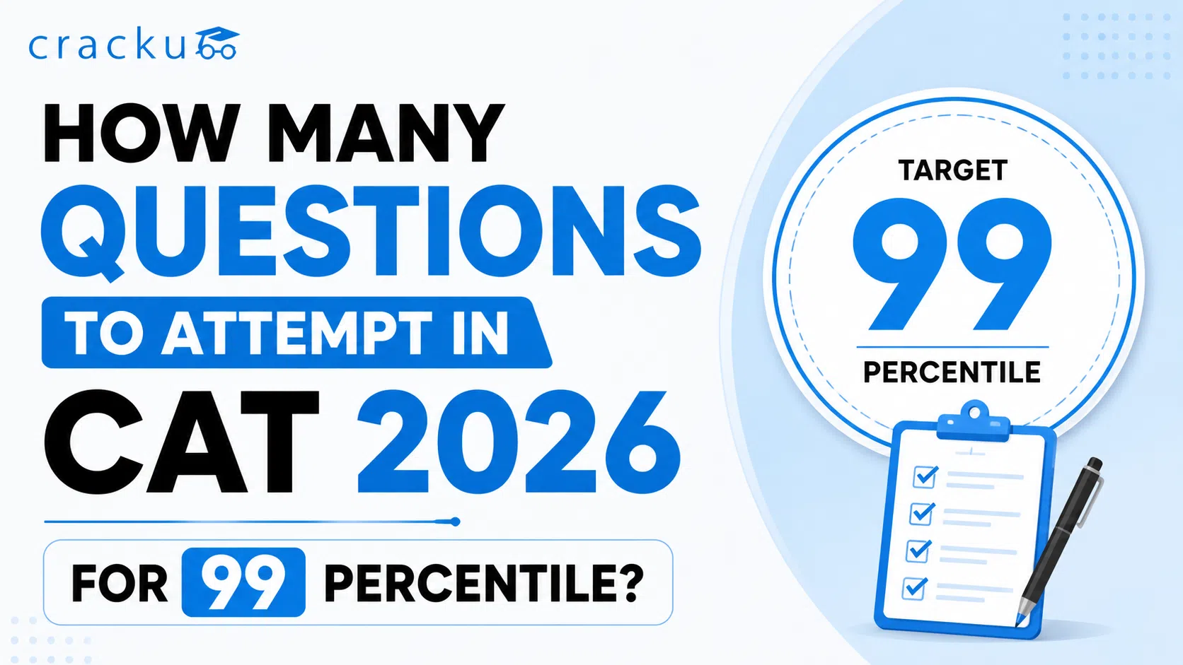 How Many Questions to Attempt in CAT 2026 for 90, 95, and 99 Percentile?