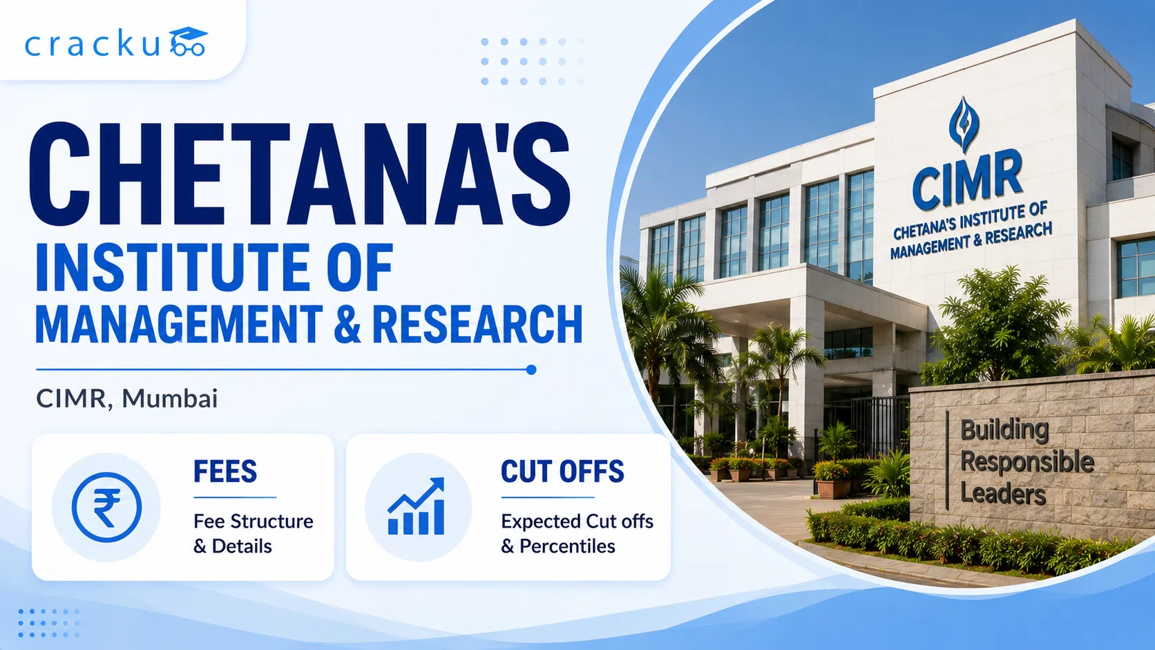 Chetana's Institute of Management & Research, Fees, Cut offs image