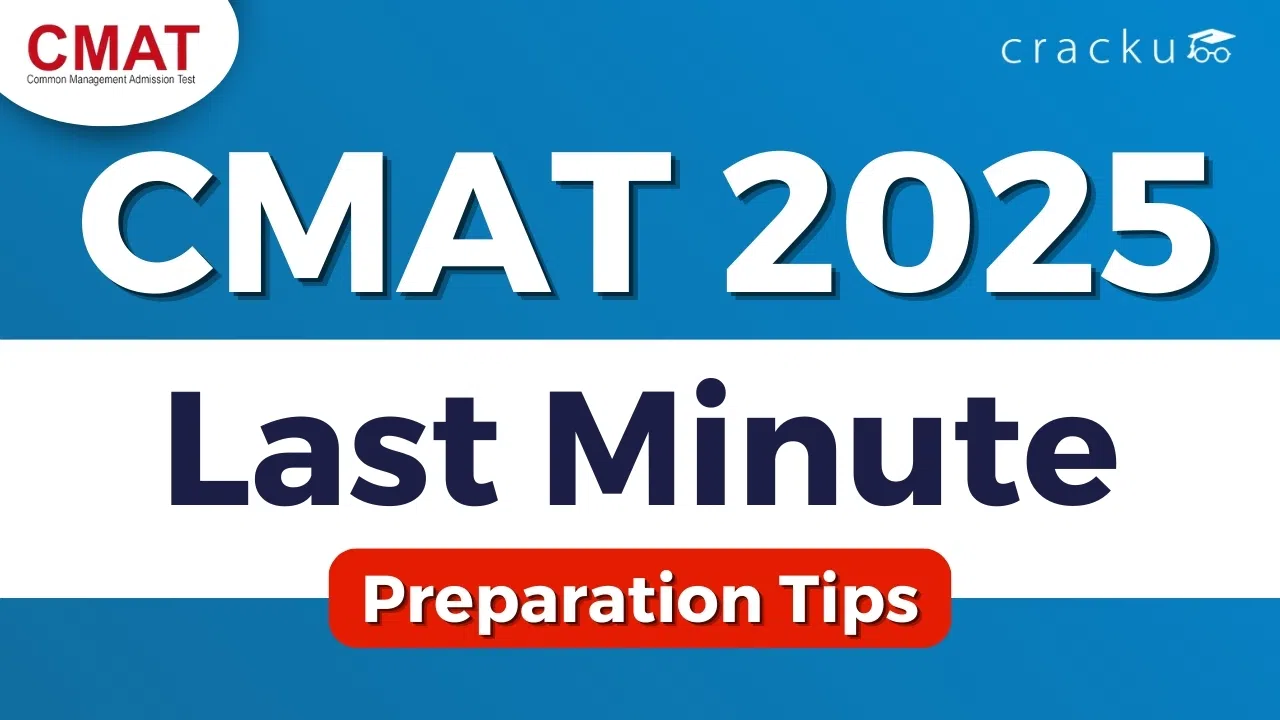 Last Minute Preparation Tips and Strategy to Crack CMAT 2025 image