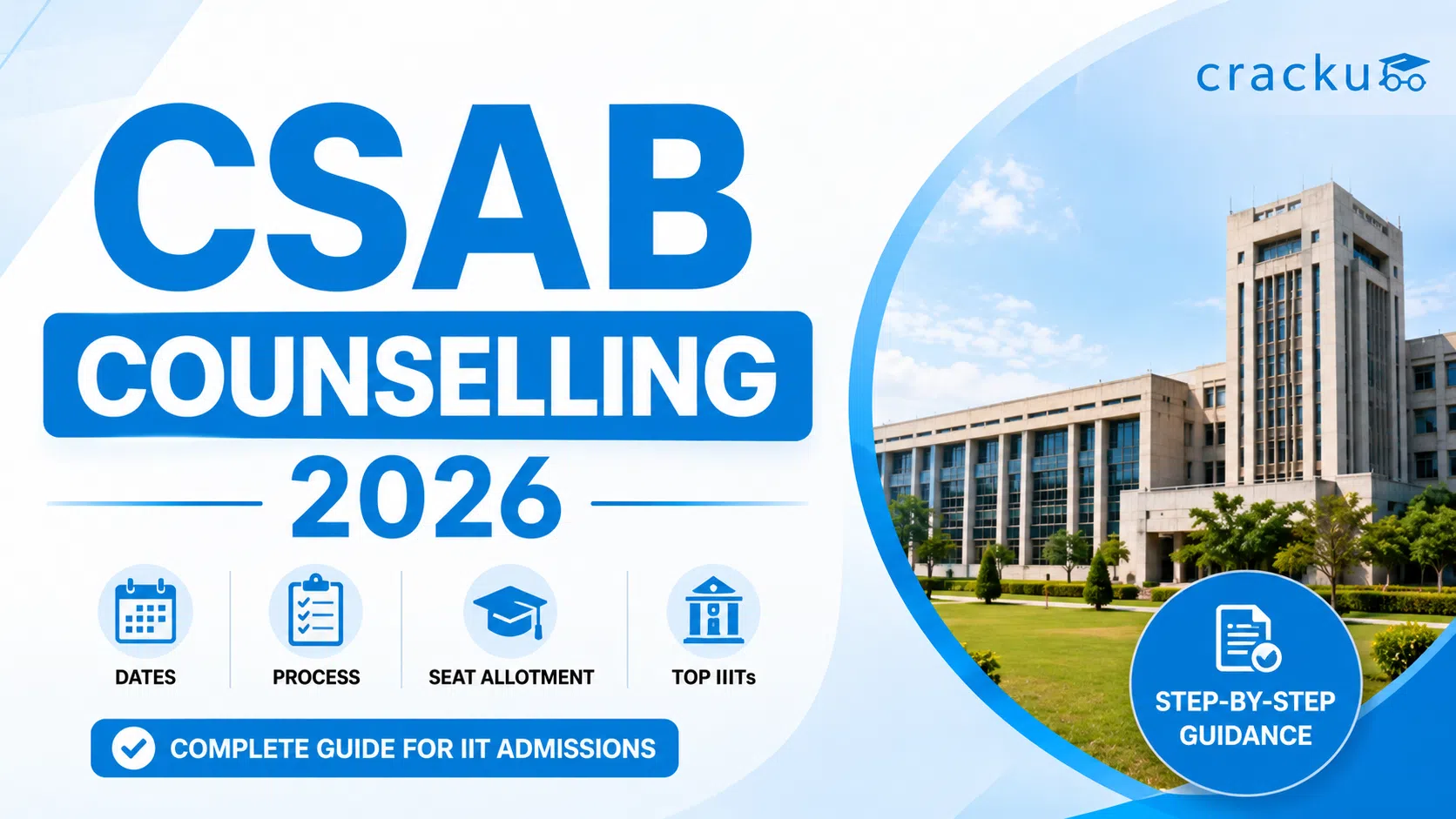 CSAB Counselling 2026, Dates, Registration, Seat Allotment