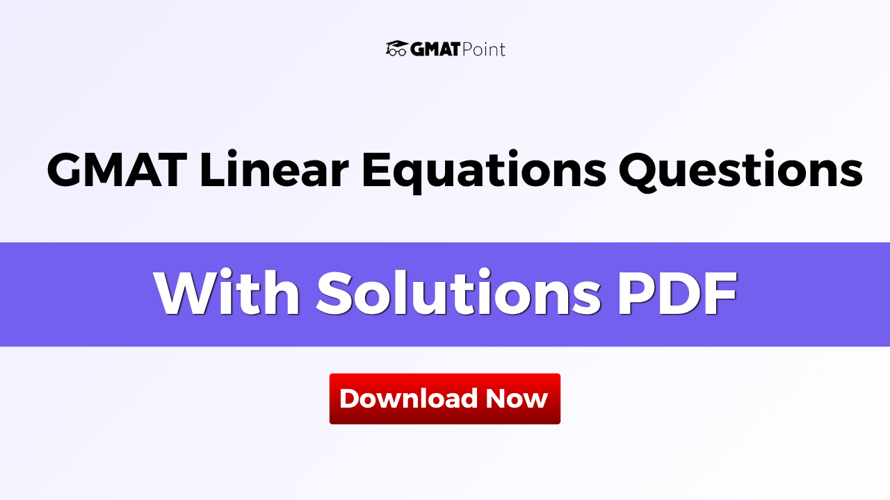 GMAT linear equations questions