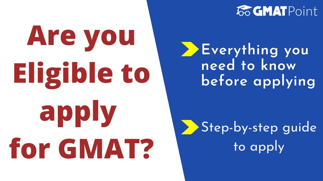 gmat/youtube/images/Eligibility_criteria_for_GMAT__Everything_you_need_to_know_about_GMAT_before_appl.jpg