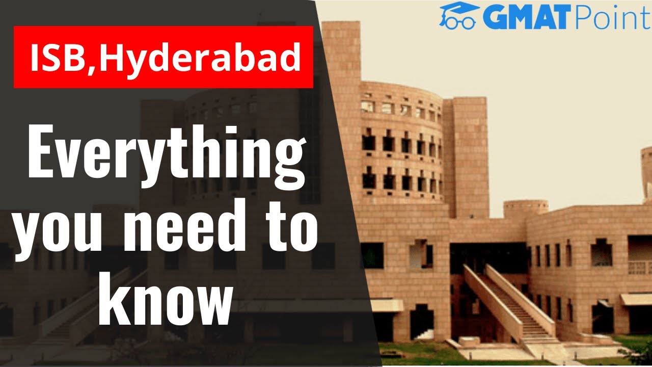gmat/youtube/images/ISB_Hyderabad_-_Admission_Process_Programs_Fees___Placements__Indian_School_Of_Bu.jpg