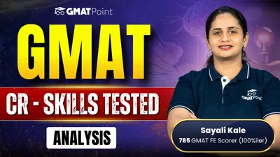 gmat/youtube/images/VR_-_CR_Skills_Tested_-_Analysis.webp