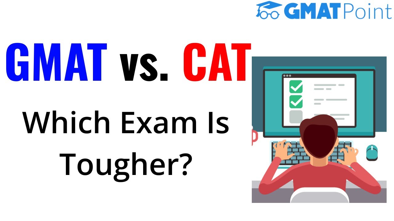 gmat/youtube/images/gmat_vs_cat_which_exam_is_tougher.jpg