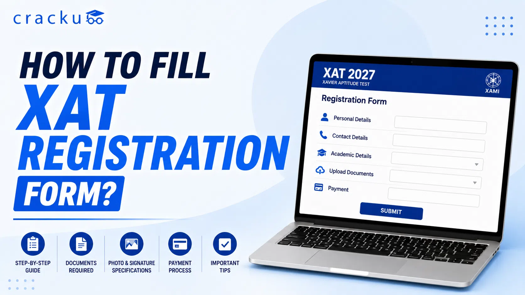How to Fill XAT Registration Form, Common Mistakes to Avoid