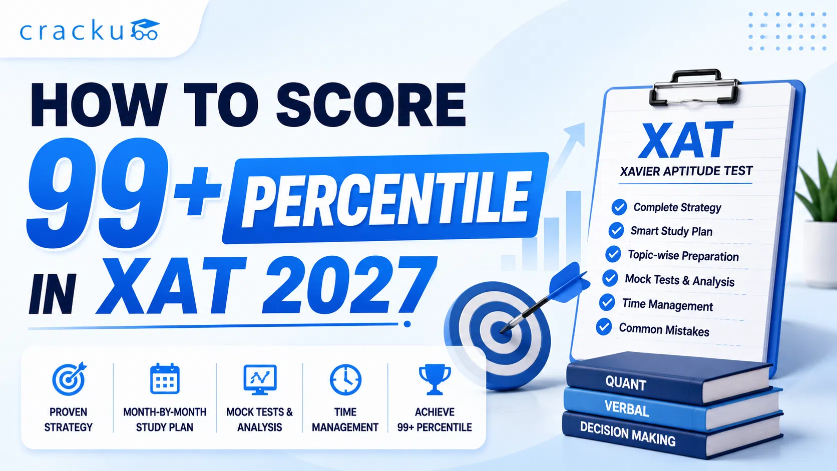 How to Score 99+ Percentile in XAT 2027, Complete Study Plan
