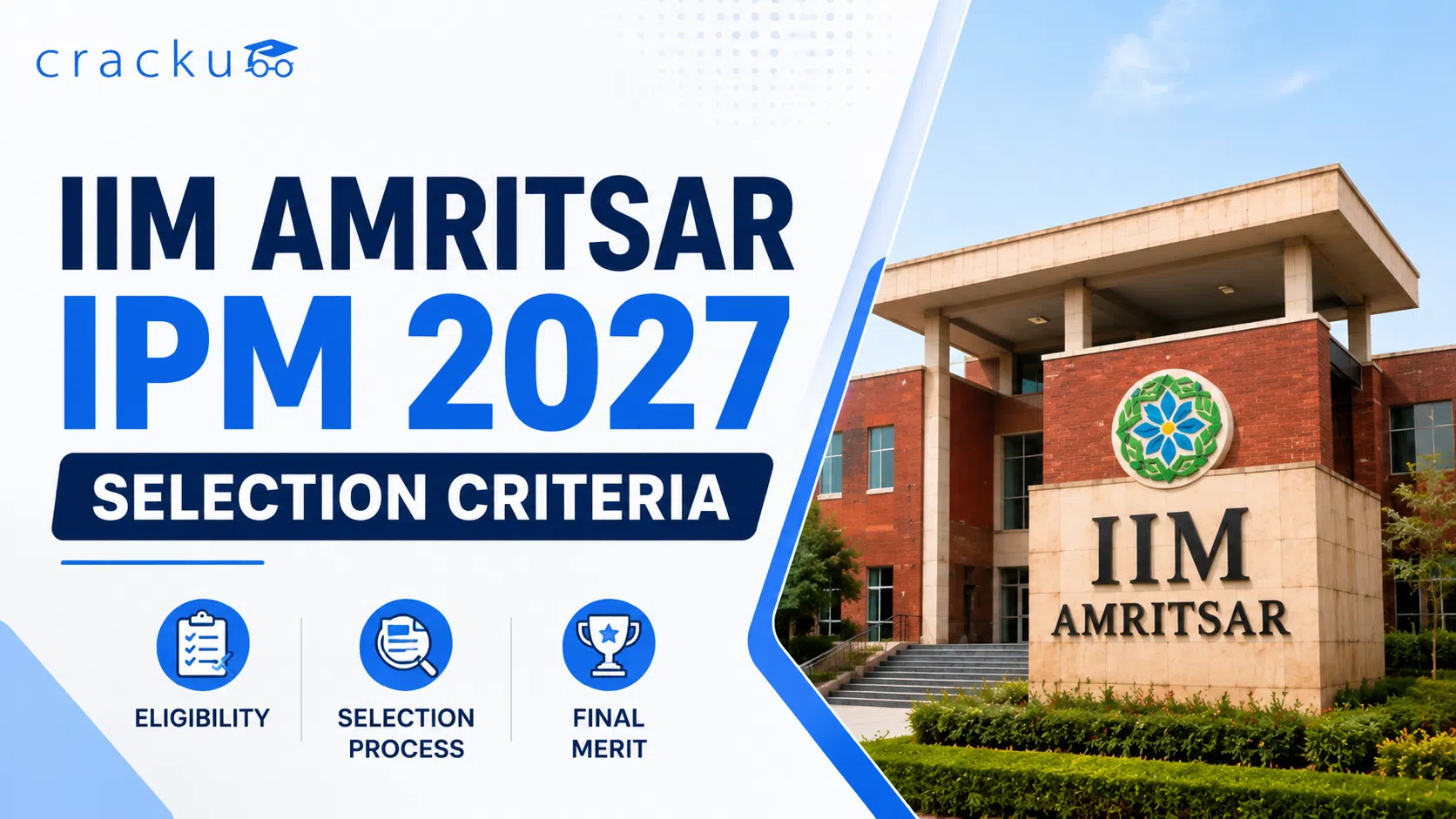 IIM Amritsar IPM Selection Criteria 2027, Eligibility, Cut Off, Fees image