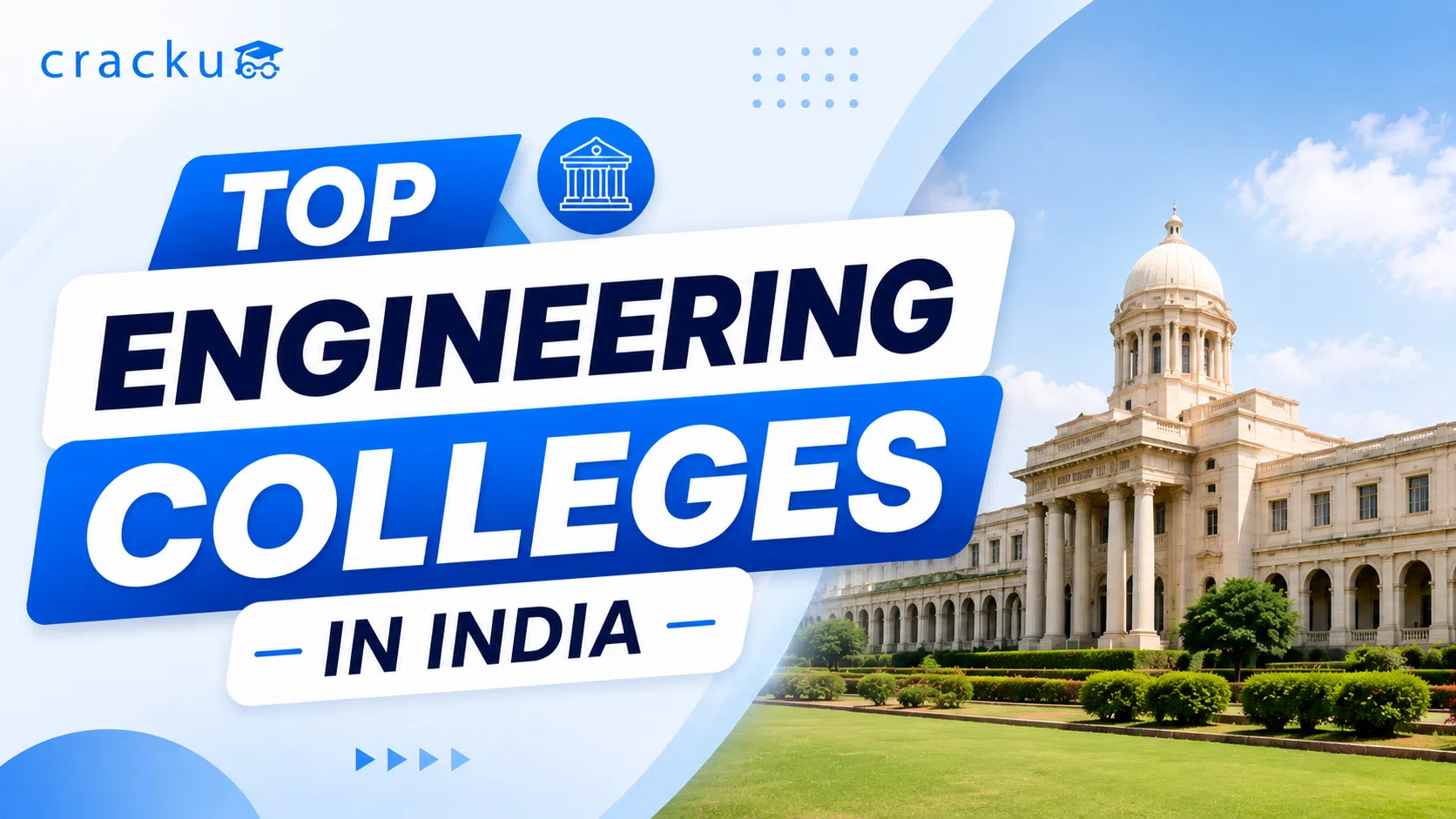 Top Engineering Colleges in India 2026, IIT, NIT & IIIT Details image