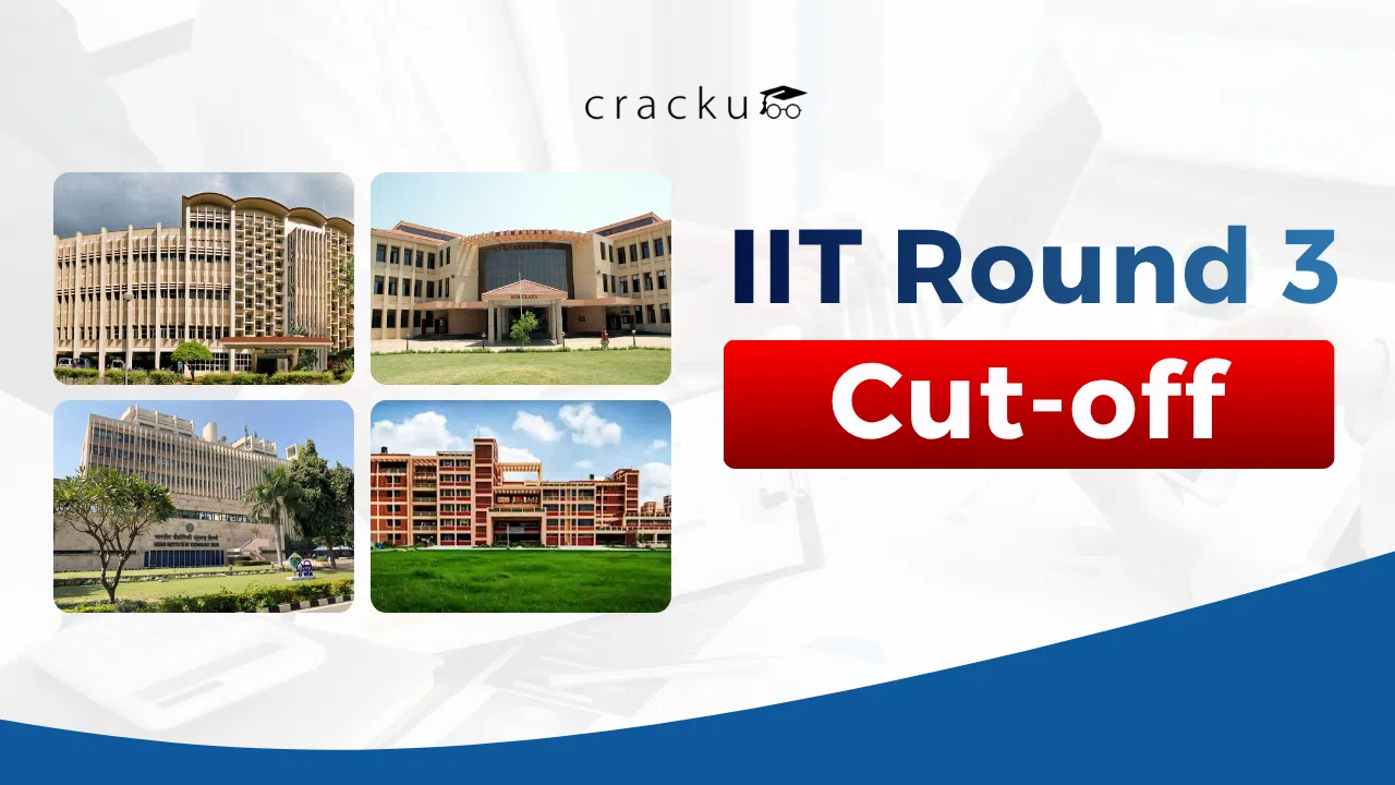 IIT Round 3 Cutoff 2026, JoSAA Opening & Closing Ranks