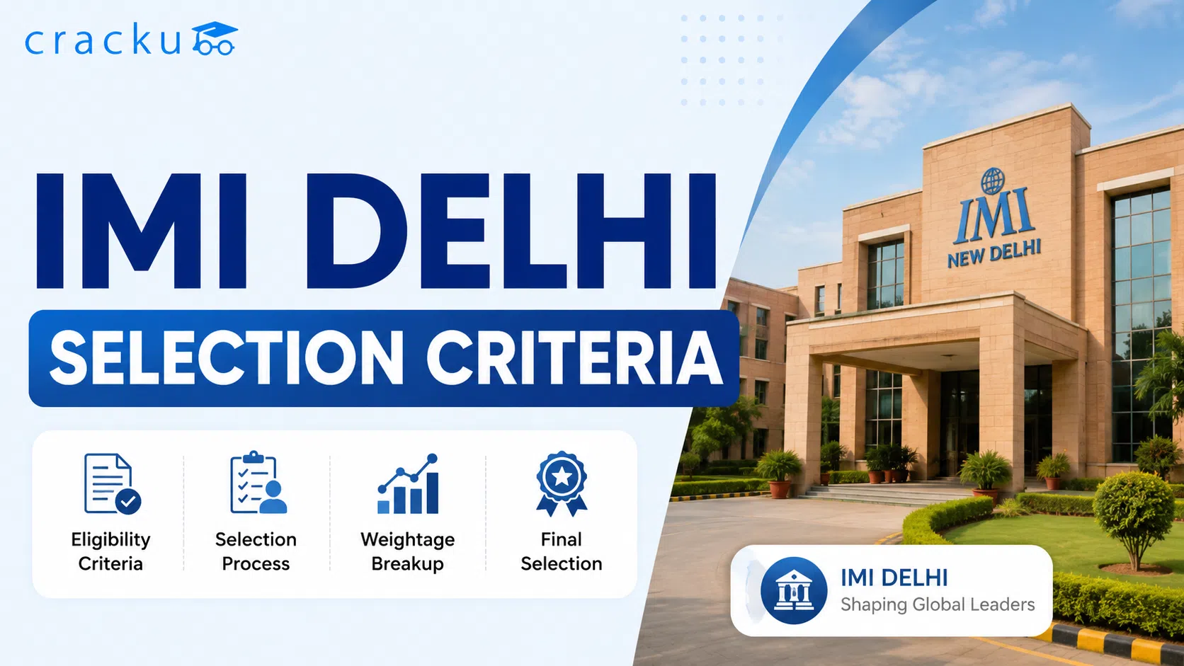 IMI Delhi Selection Criteria 2026, Admission Process, Cut-offs