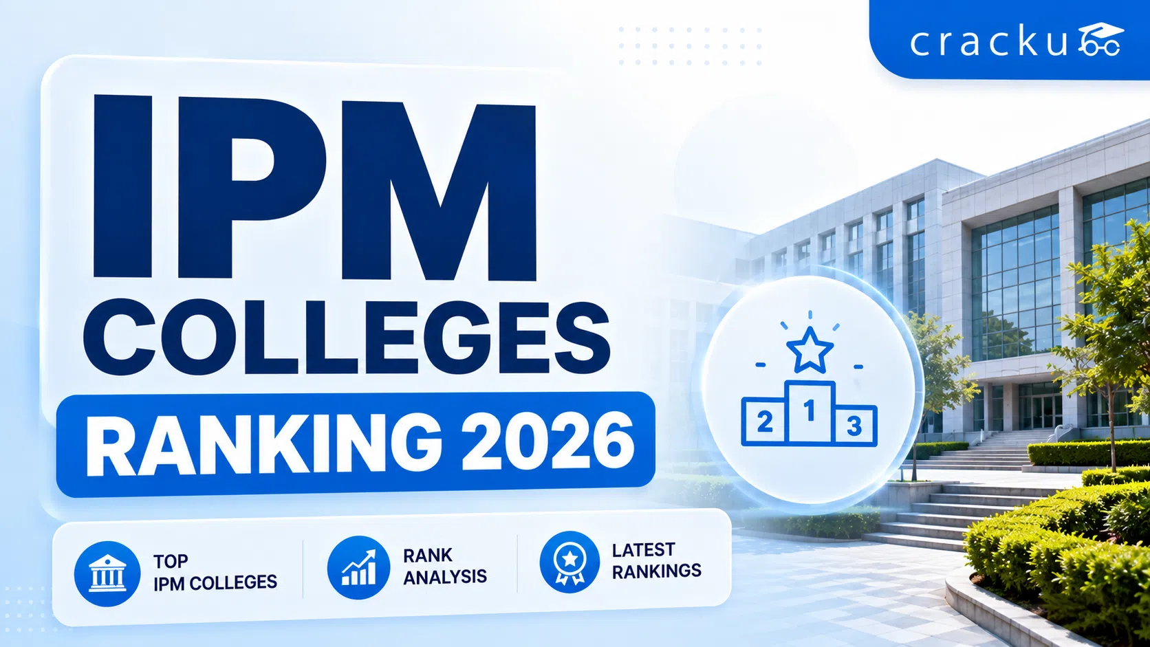 Top IPM Colleges Ranking 2026, Cutoffs, Seats, Placements