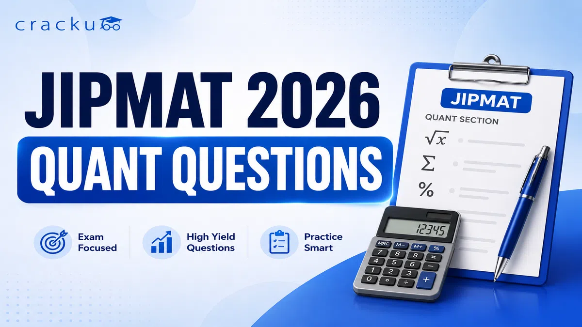 Top 30+ JIPMAT 2026 Quant Questions PDF with Solutions
