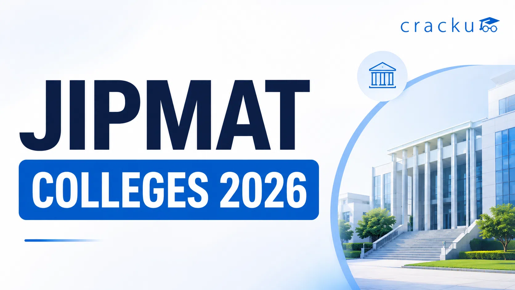 JIPMAT Colleges 2026, Eligibility Criteria, Placements, ROI image