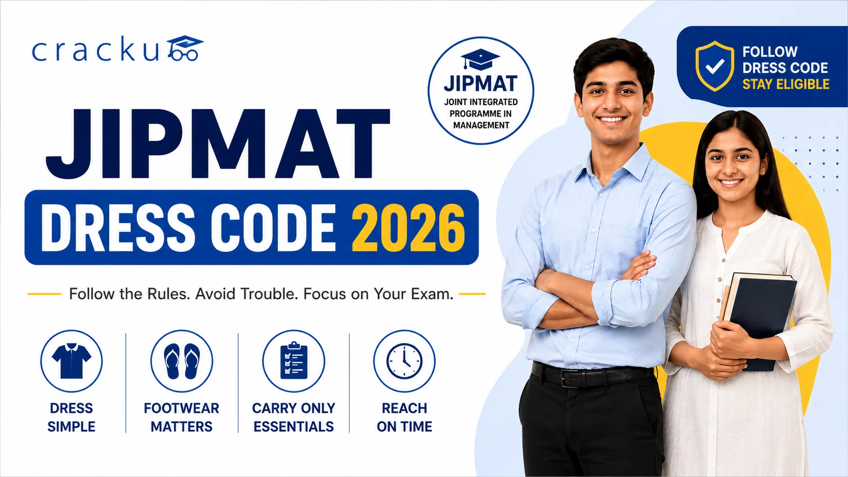 JIPMAT Exam Dress Code 2026, What To Wear, Do's & Don'ts