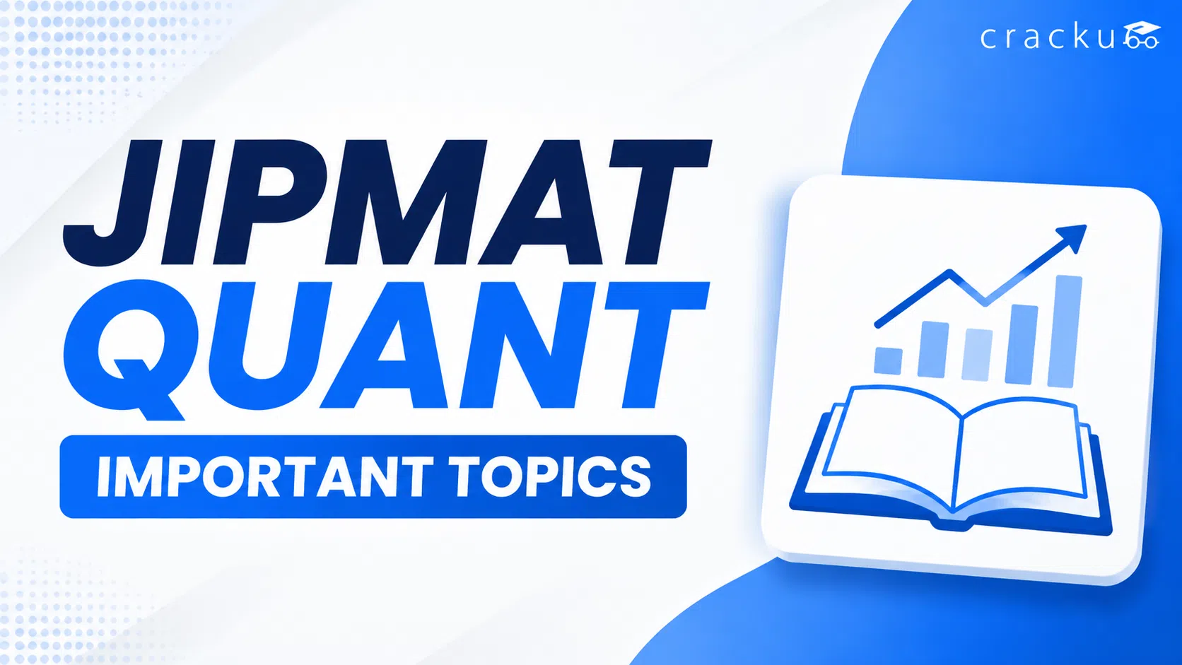 JIPMAT Quant Important Topics 2026, Topic-wise Weightage image