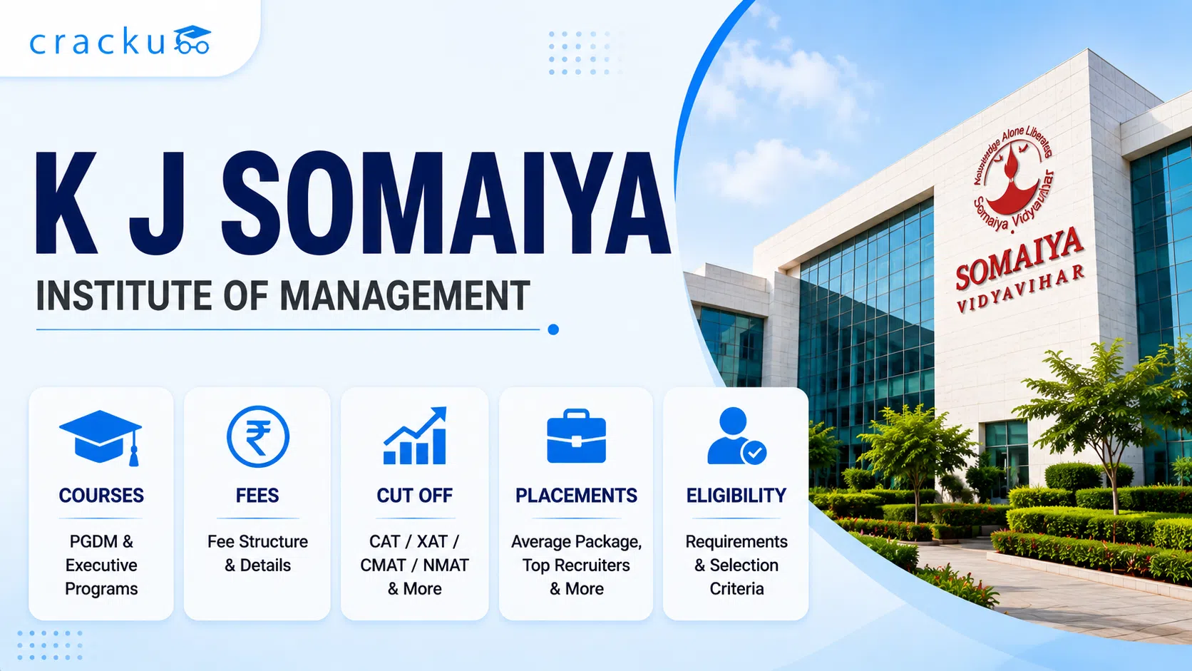 K J Somaiya, Courses, Fees, Cut Off, Placements & Eligibility image